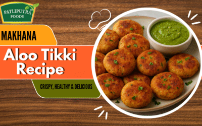 Makhana Aloo Tikki Recipe – Made with 100% Pure Bihar Make Makhana